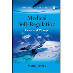 Medical Self-Regulation Medical Self-Regulation