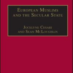 European Muslims and the Secular State European Muslims and the Secular State