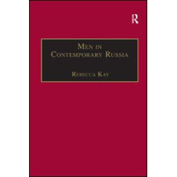 Men in Contemporary Russia Men in Contemporary Russia