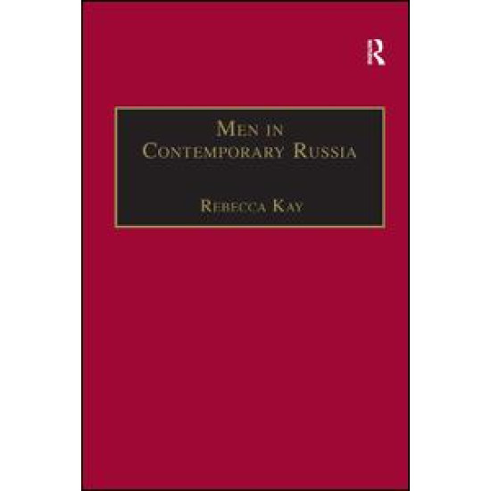 Men in Contemporary Russia Men in Contemporary Russia