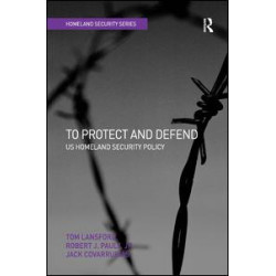 To Protect and Defend To Protect and Defend
