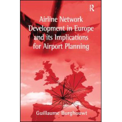 Airline Network Development in Europe and its Implications for Airport Planning