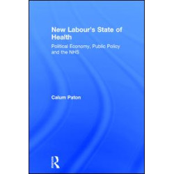 New Labour's State of Health