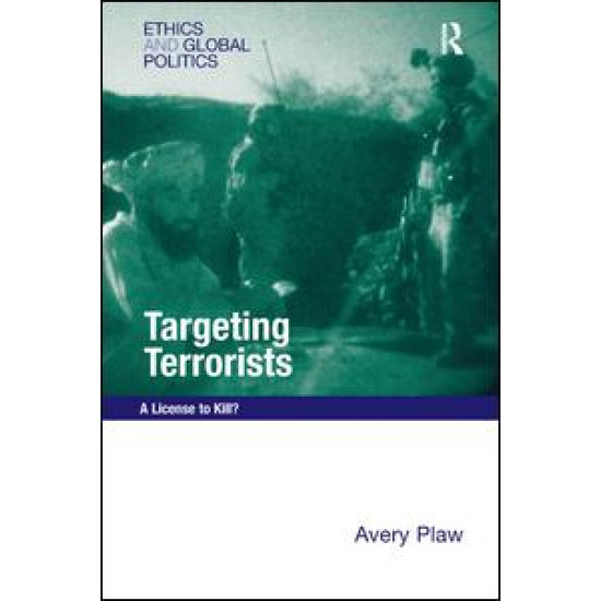 Targeting Terrorists Targeting Terrorists
