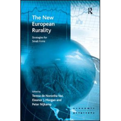 The New European Rurality The New European Rurality