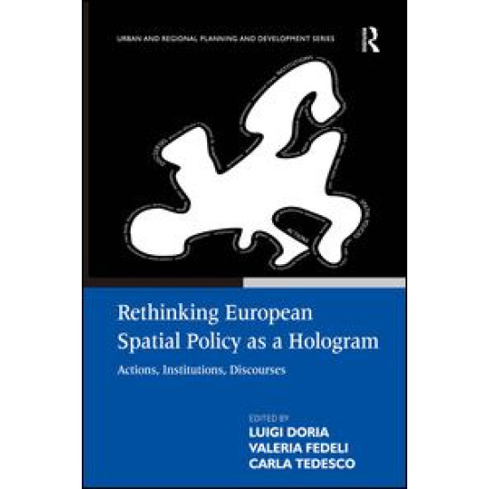 Rethinking European Spatial Policy as a Hologram