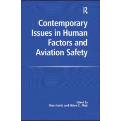 Contemporary Issues in Human Factors and Aviation Safety