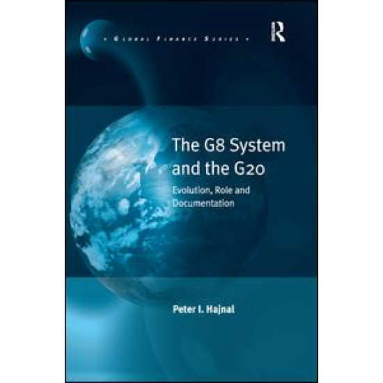 The G8 System and the G20