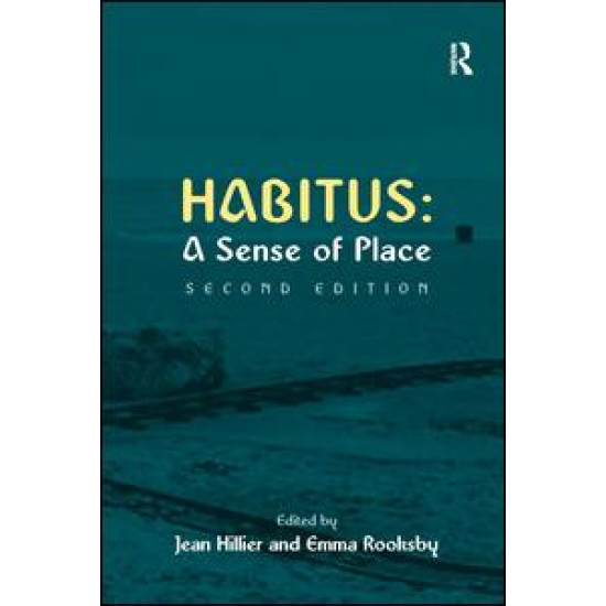 Habitus: A Sense of Place