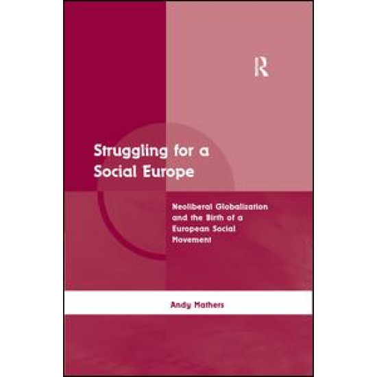Struggling for a Social Europe Struggling for a Social Europe