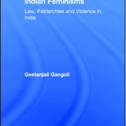 Indian Feminisms Indian Feminisms