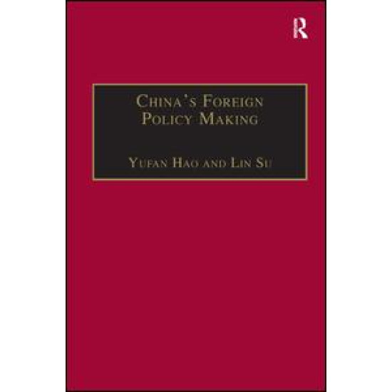 China's Foreign Policy Making China's Foreign Policy Making