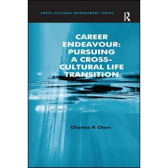 Career Endeavour: Pursuing a Cross-Cultural Life Transition