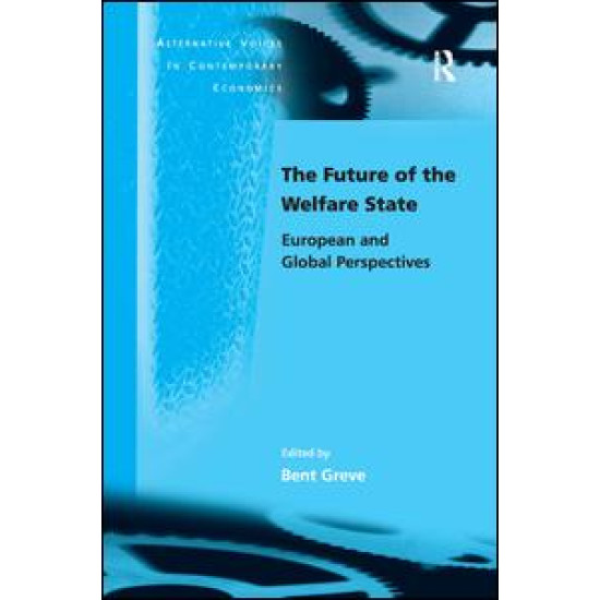 The Future of the Welfare State The Future of the Welfare State