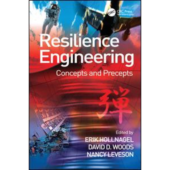 Resilience Engineering Resilience Engineering