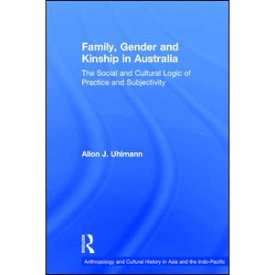 Family, Gender and Kinship in Australia