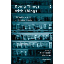 Doing Things with Things