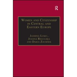 Women and Citizenship in Central and Eastern Europe Women and Citizenship in Central and Eastern Europe