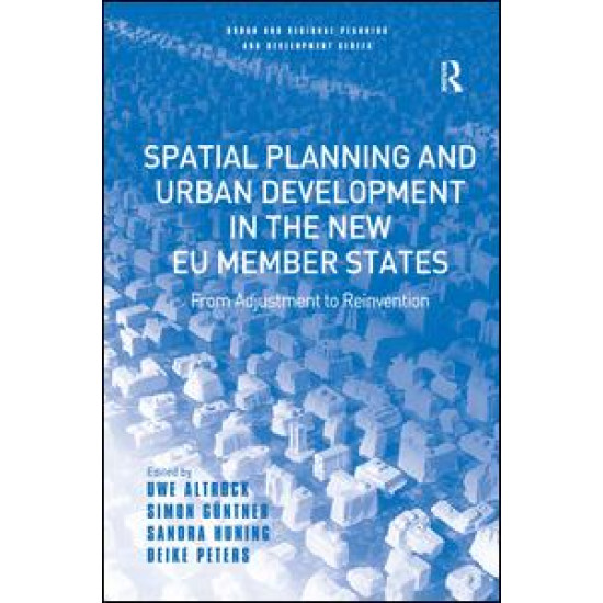 Spatial Planning and Urban Development in the New EU Member States