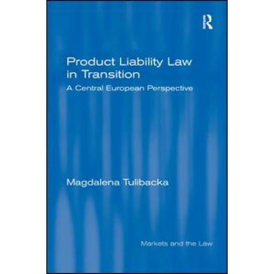 Product Liability Law in Transition