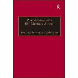 Post-Communist EU Member States Post-Communist EU Member States