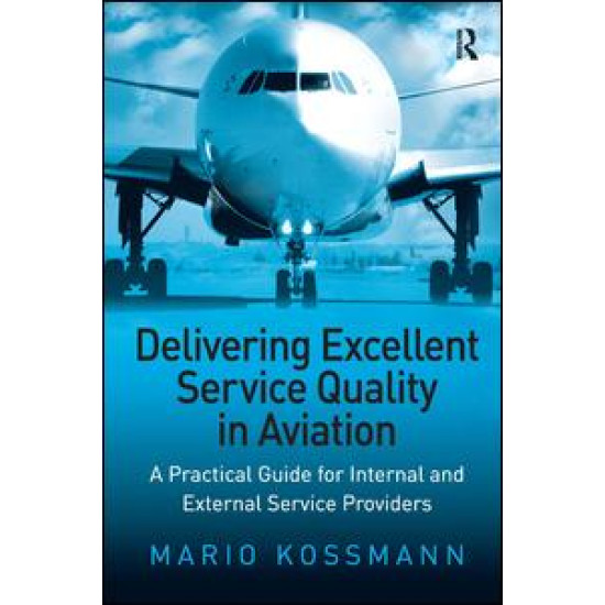 Delivering Excellent Service Quality in Aviation