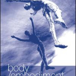 Body/Embodiment Body/Embodiment