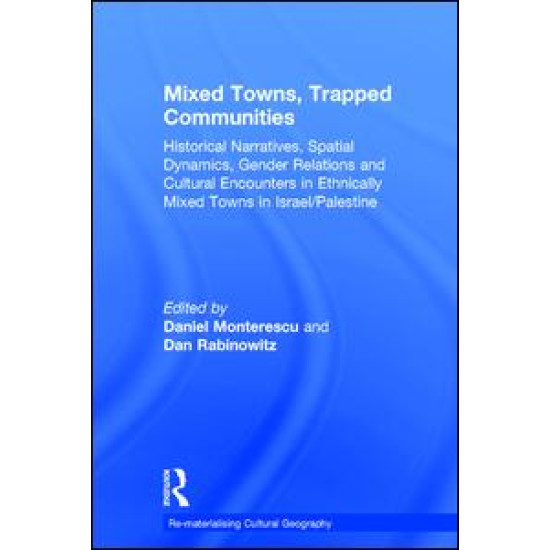 Mixed Towns, Trapped Communities