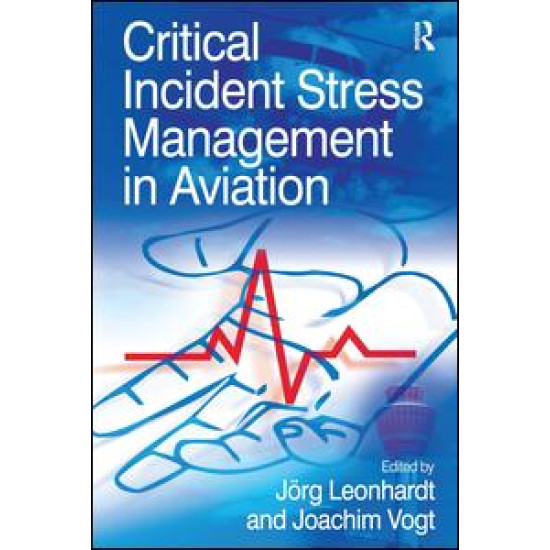 Critical Incident Stress Management in Aviation