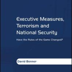 Executive Measures, Terrorism and National Security