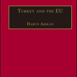 Turkey and the EU Turkey and the EU
