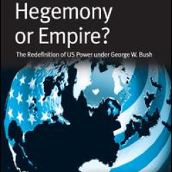 Hegemony or Empire? Hegemony or Empire?