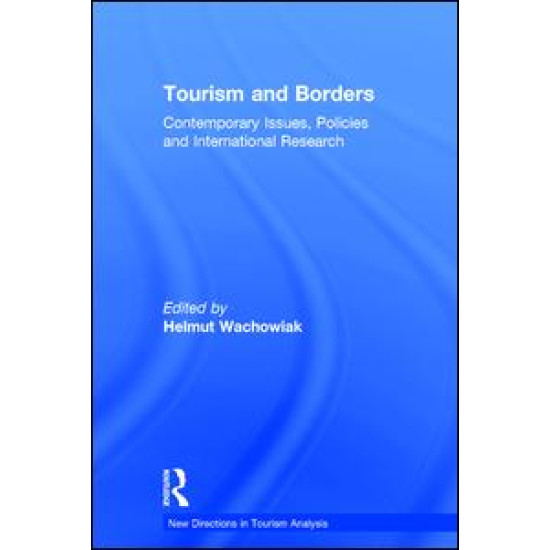 Tourism and Borders Tourism and Borders