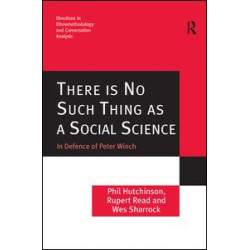 There is No Such Thing as a Social Science