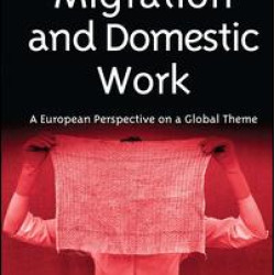 Migration and Domestic Work Migration and Domestic Work