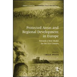Protected Areas and Regional Development in Europe Protected Areas and Regional Development in Europe