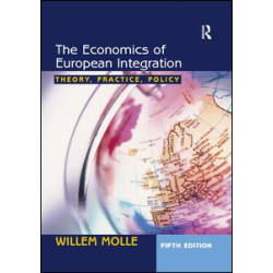 The Economics of European Integration The Economics of European Integration