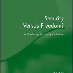 Security Versus Freedom?