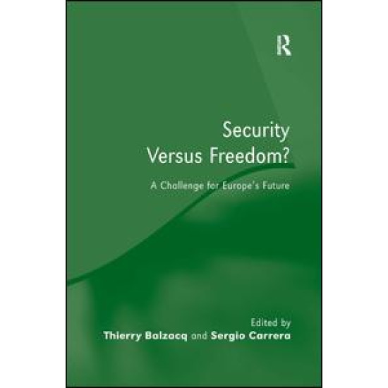 Security Versus Freedom?