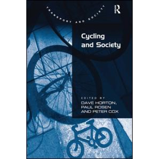 Cycling and Society Cycling and Society