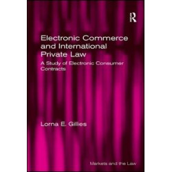 Electronic Commerce and International Private Law Electronic Commerce and International Private Law