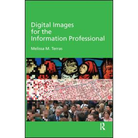 Digital Images for the Information Professional