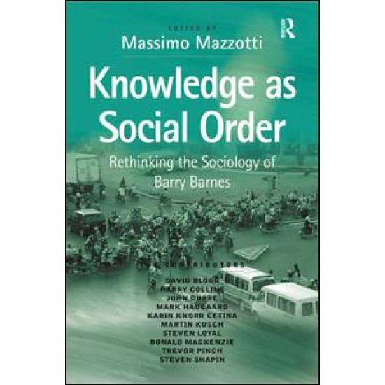 Knowledge as Social Order