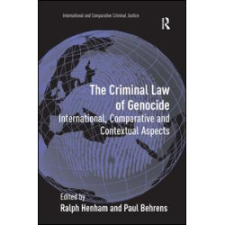 The Criminal Law of Genocide The Criminal Law of Genocide