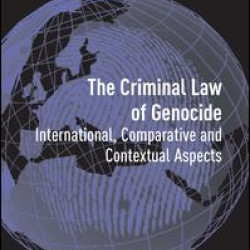 The Criminal Law of Genocide The Criminal Law of Genocide