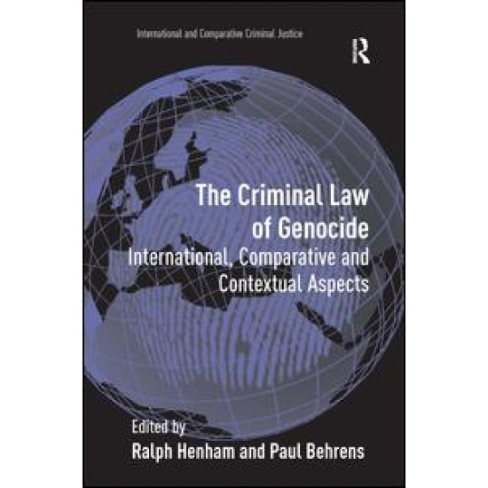 The Criminal Law of Genocide
