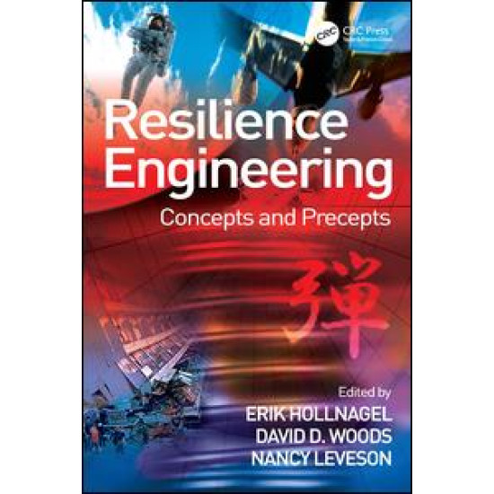 Resilience Engineering Resilience Engineering