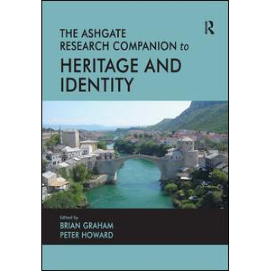 The Routledge Research Companion to Heritage and Identity