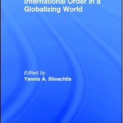 International Order in a Globalizing World International Order in a Globalizing World