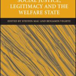 Social Justice, Legitimacy and the Welfare State